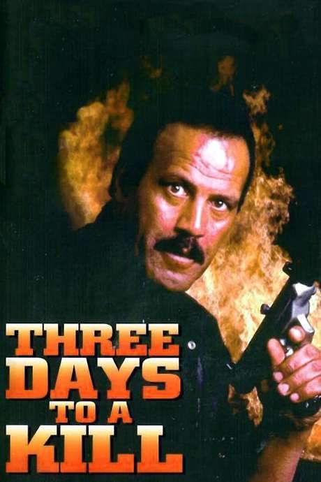 Three Days to a Kill